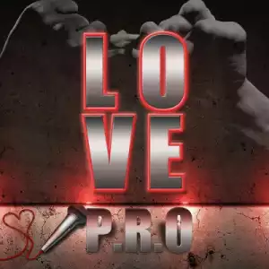 PRO - LOVE ft. RedButton